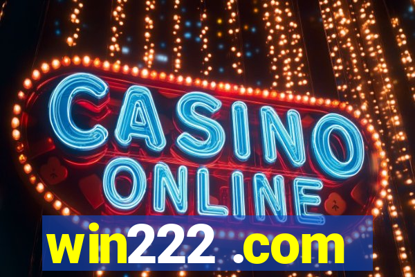 win222 .com